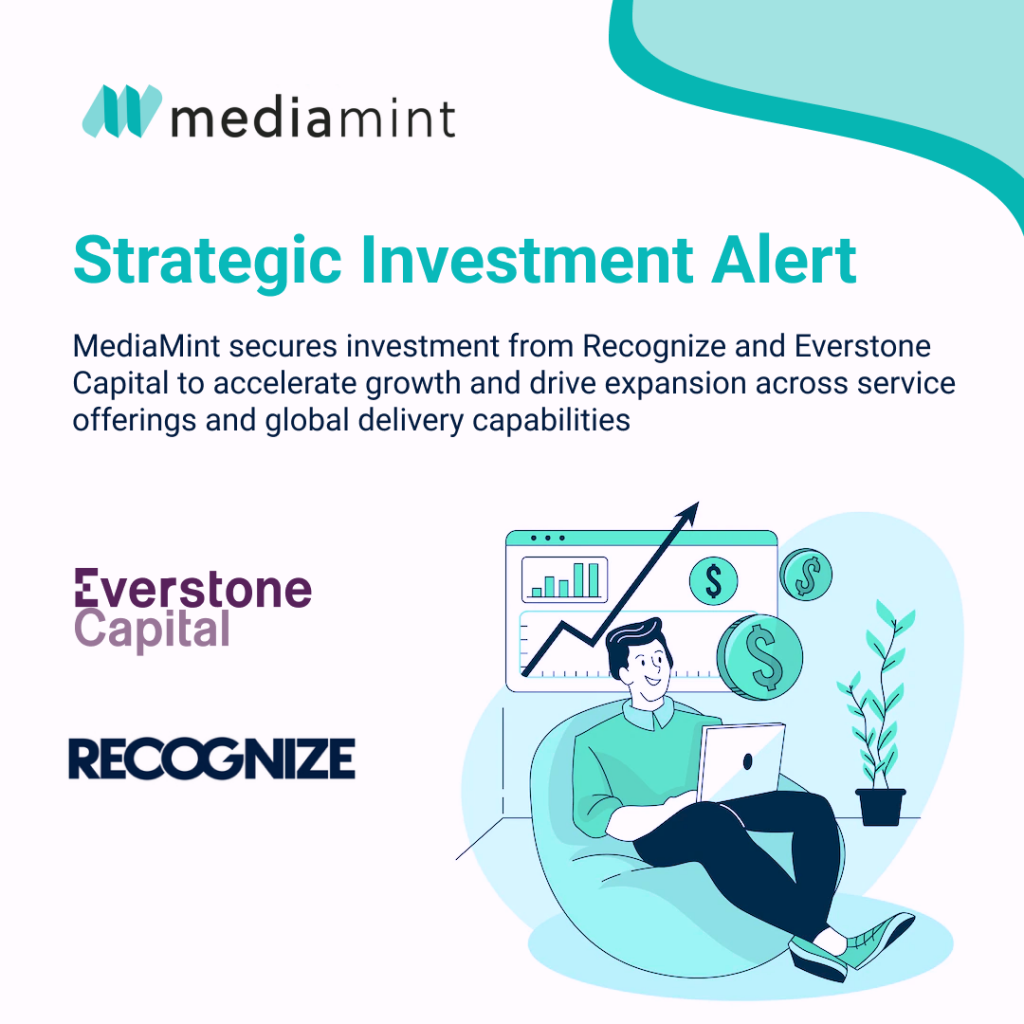 MediaMint secures strategic growth investment from Recognize and Everstone Capital
